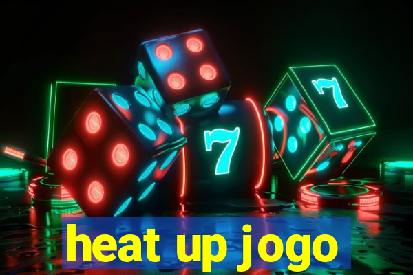 heat up jogo